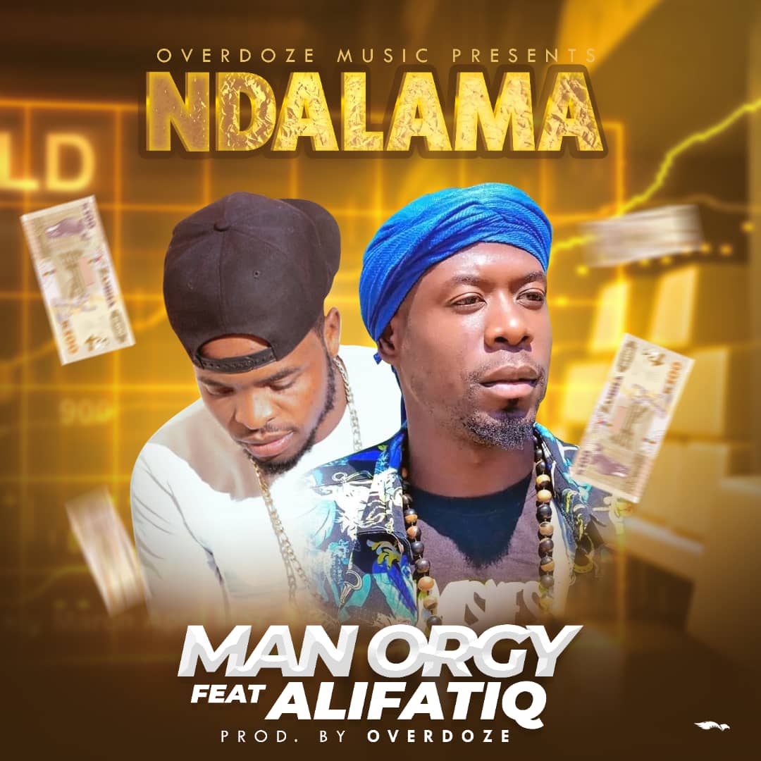 Man Orgy ft AlifatiQ-Ndalama-mp3 » Zed Hits Promos