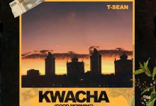 T-Sean Kwacha (Good Morning) Full Album Download Mp3