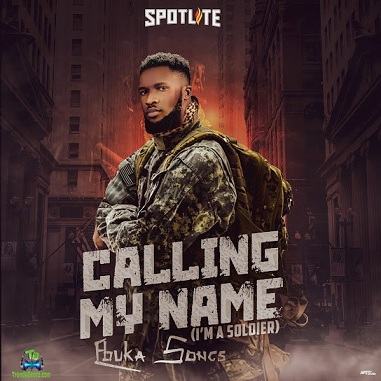Ebuka - Calling My Name (I'm a soldier) Mp3 Download