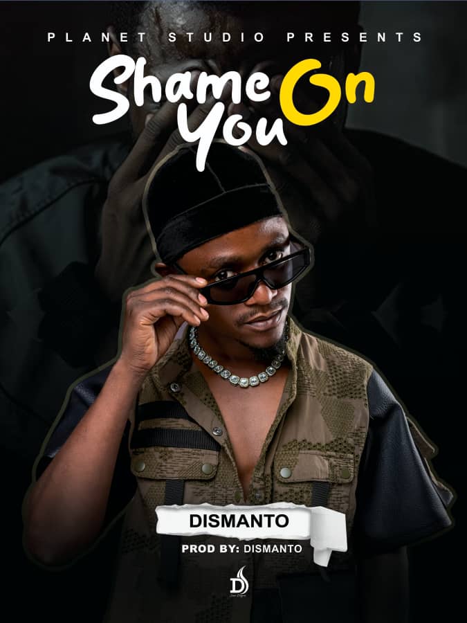 Dismanto - Shame On You