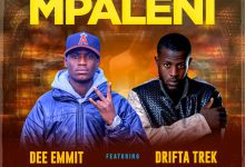 Dee Emmit ft. Drifta Trek - Mpaleni