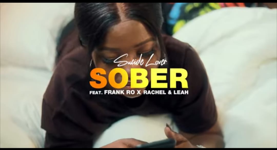 Sucide Lover ft Frank Ro , Rachel & Leah - Sober