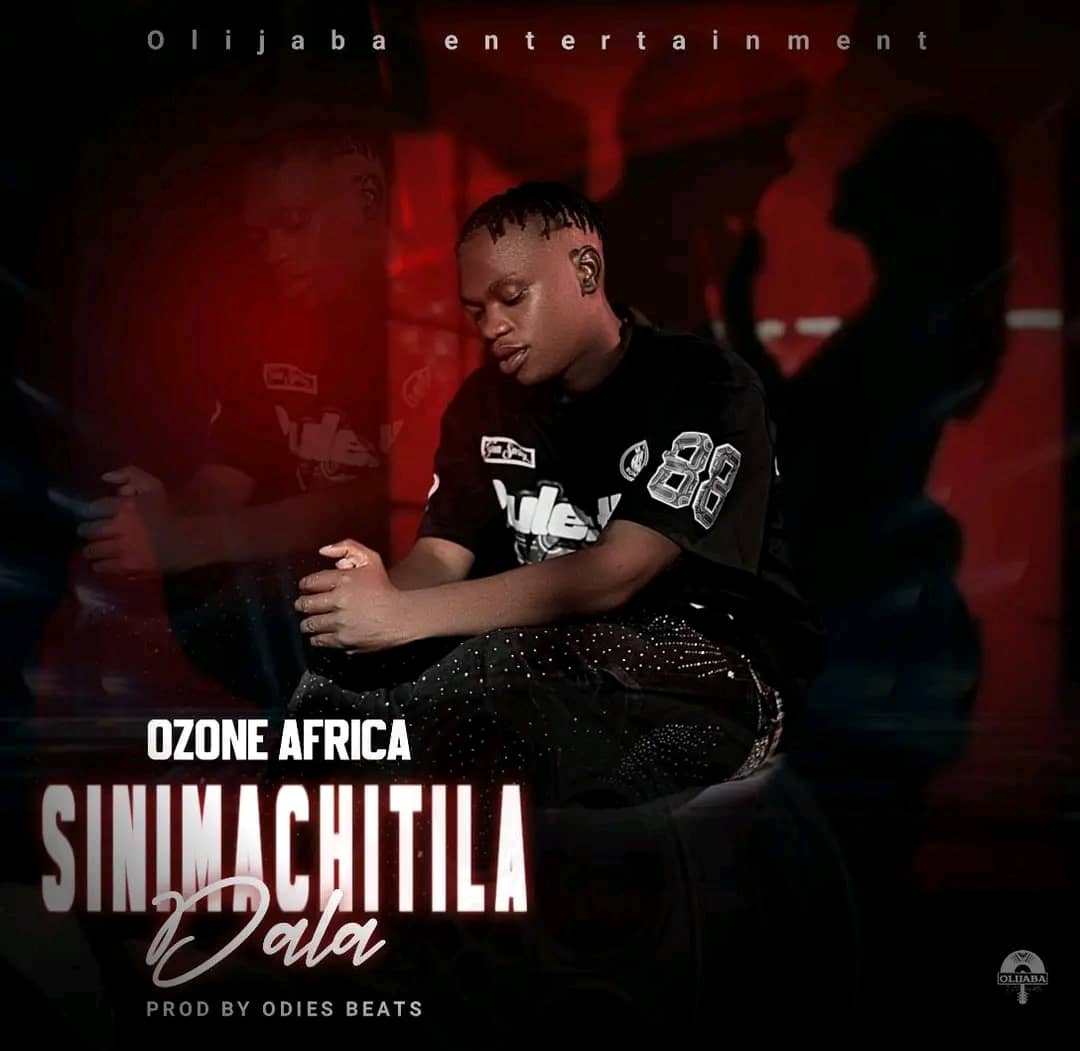Ozone Africa - Sinimachitila Dala