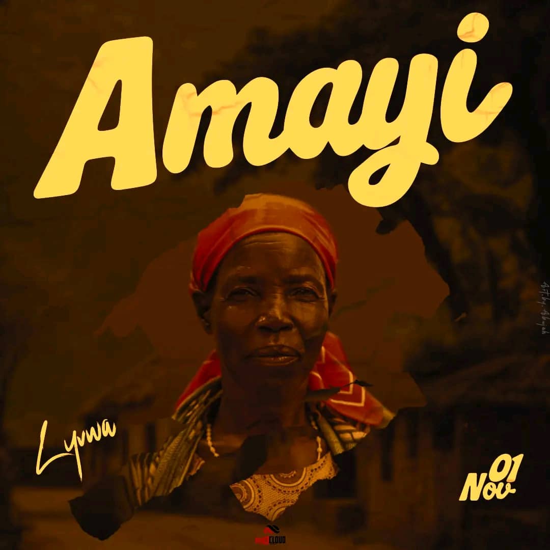 Lyvwa - Amayi Mp3 Download