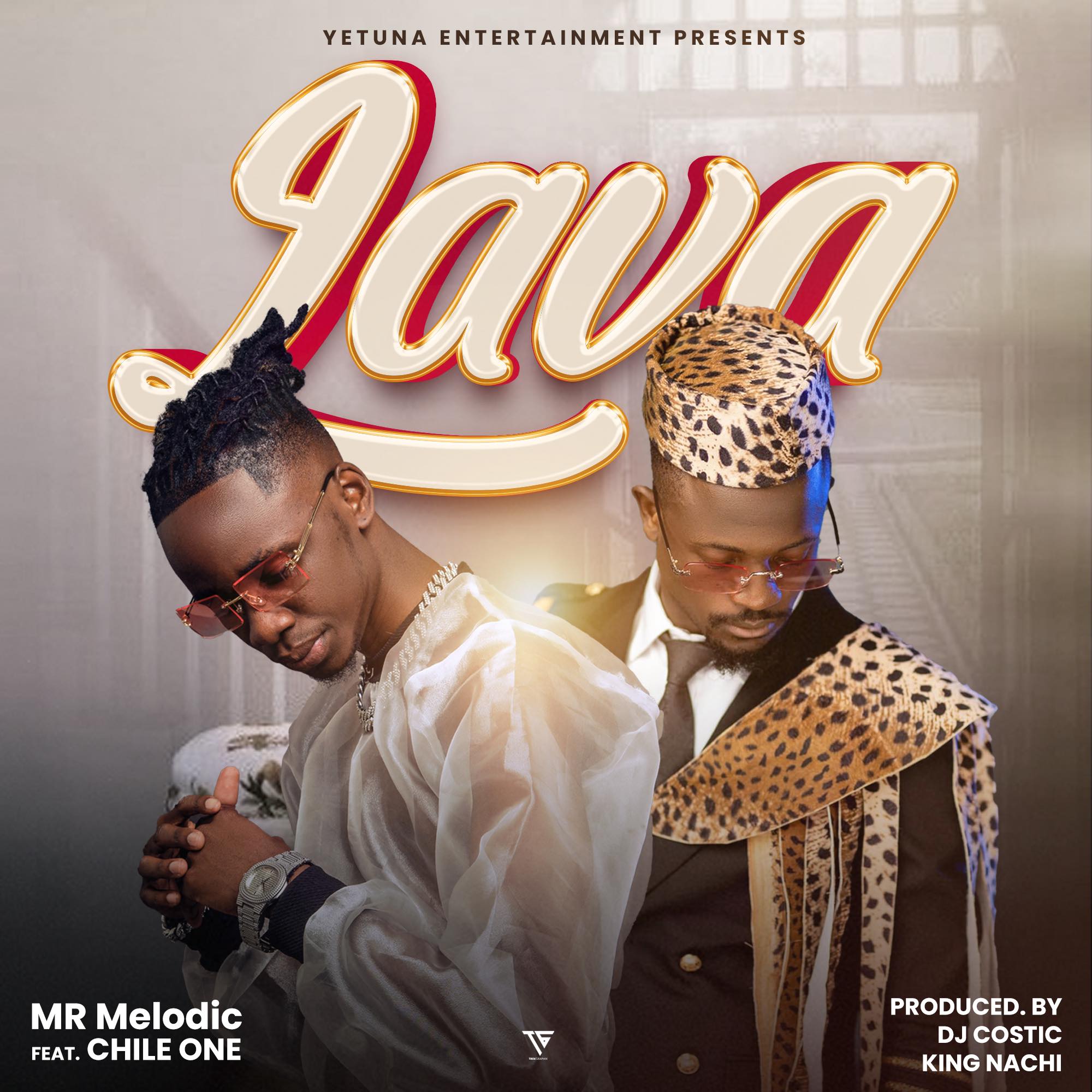 Mr Melodic Ft. Chile One - Lava Mp3 Download