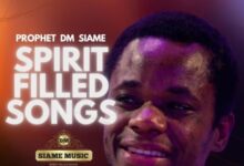 Prophet DM Siame - Spirit Filled Songs