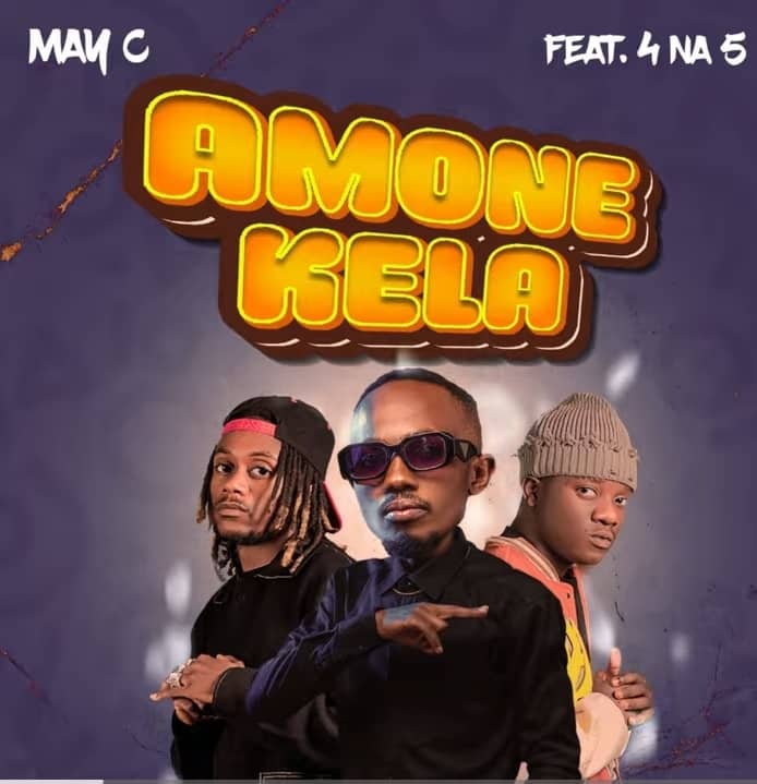 May C ft. 4 Na 5 - Amonekela Mp3 Download