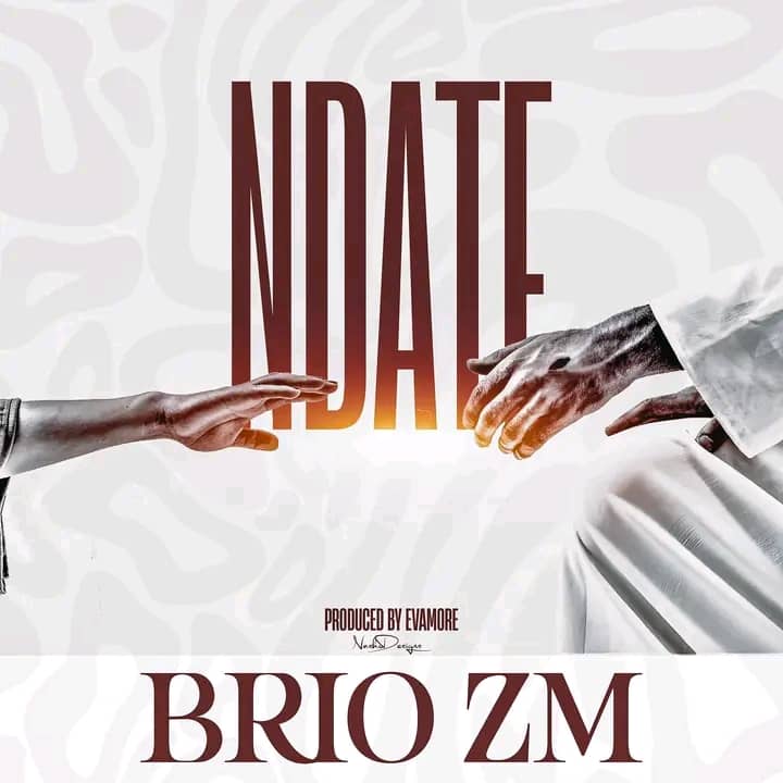 Brio Zm - Ndate Mp3 Download