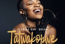 Flerine Dah Queen - Tatwakopwe Mp3 Download