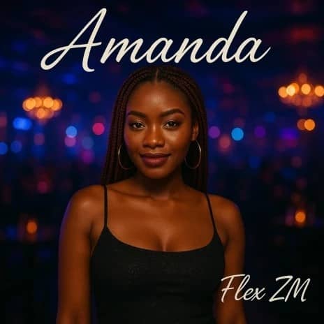 Flex Zm - Amanda Mp3 Download