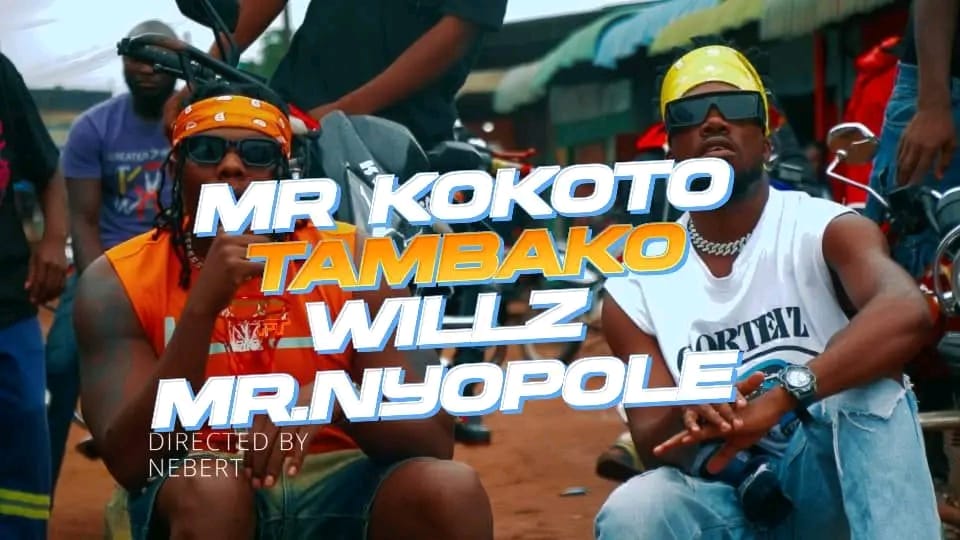 Mr Kokoto & Willz Mr Nyopole - Tambako Mp3 Download